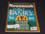 Winter Spring Newsweek Magazine - The 21ST Century Family Cover 19906. Fixed Price $39.99.