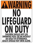 Poolweb 1003WS1824E 18"X24" Aluminum No Lifeguard Warning Sign. Fixed Price $51.17.