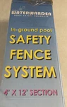 Water Warden In Ground Pool Safety Fence 4 By 12' Sections New Box. Fixed Price $74.99.