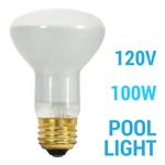 Pool Light 130V =120V 100W R20 Flood Bulb Dimmable Frosted Medium E26. Fixed Price $7.89.
