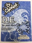 Big Splash D.e. Diatomaceous Earth - 24 Lb. Fixed Price $66.27.