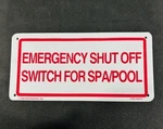 Poolmaster Emergency Shut Off Switch Sign 40310. Fixed Price $5.99.