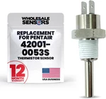 Wholesale Sensors Replacement Pentair 42001-0053S Heater Thermistor For. Fixed Price $28.85.