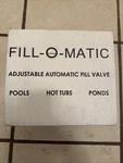 Fill-o-matic 2000 Automatic Swimming Pool Valve Leveler. Fixed Price $95.00.