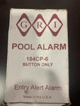 Gri Pool Alarm 184CP-6 Button Only / Open Box. Fixed Price $26.50.