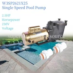 For Hayward W3SP2621X25 2.5 Hp Single Speed Pool Pump 230V. Fixed Price $429.78.