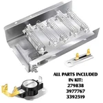 Heating Element Kit 279838 3392519 3977767 For Whirlpool Dryer. Fixed Price $20.43.